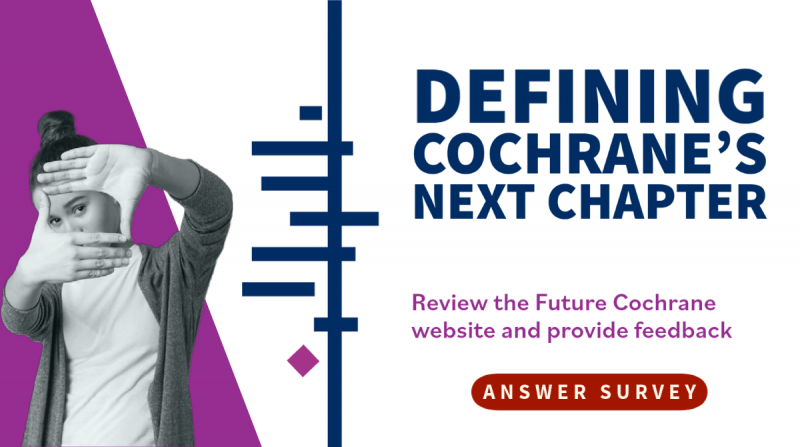 Visit the Future Cochrane site