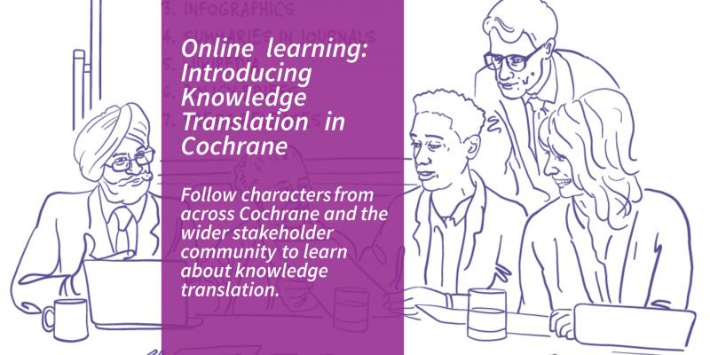 Graphic that has an image of a tree and says "Online learning: introducing knowledge translation in Cochrane"