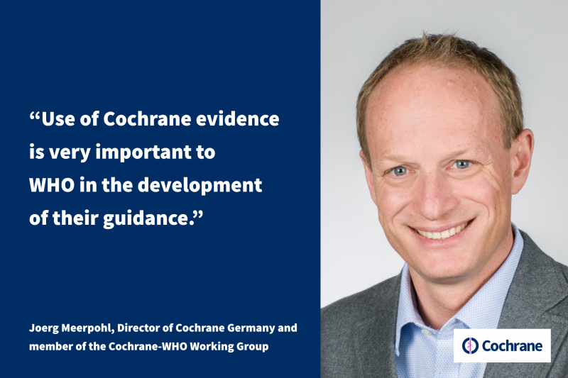 Cochrane at the WHO: Interview with Joerg Meerpohl