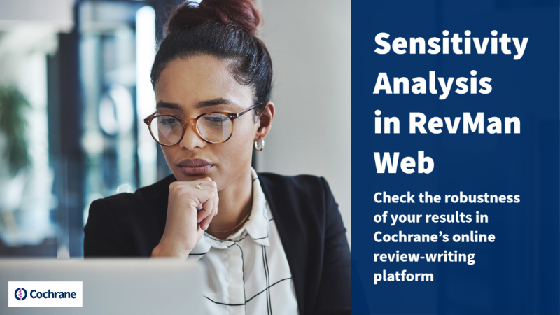 Sensitivity analysis in RevMan Web